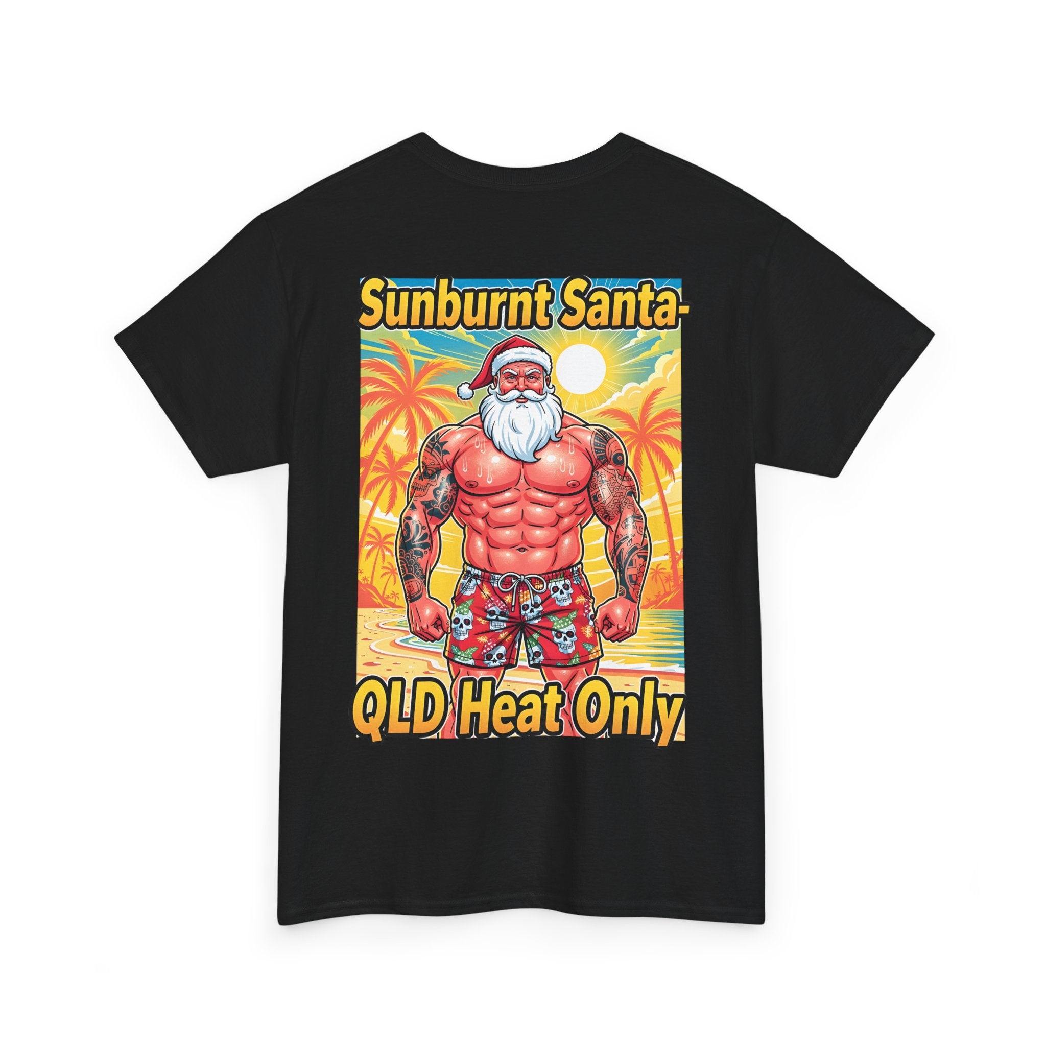 Sunburnt Santa Tee — 'Sunburnt Santa QLD Heat Only' Funny Beach Christmas T-Shirt